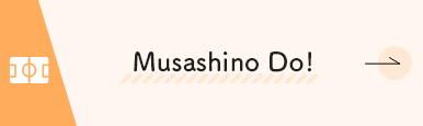 Musashino Do!